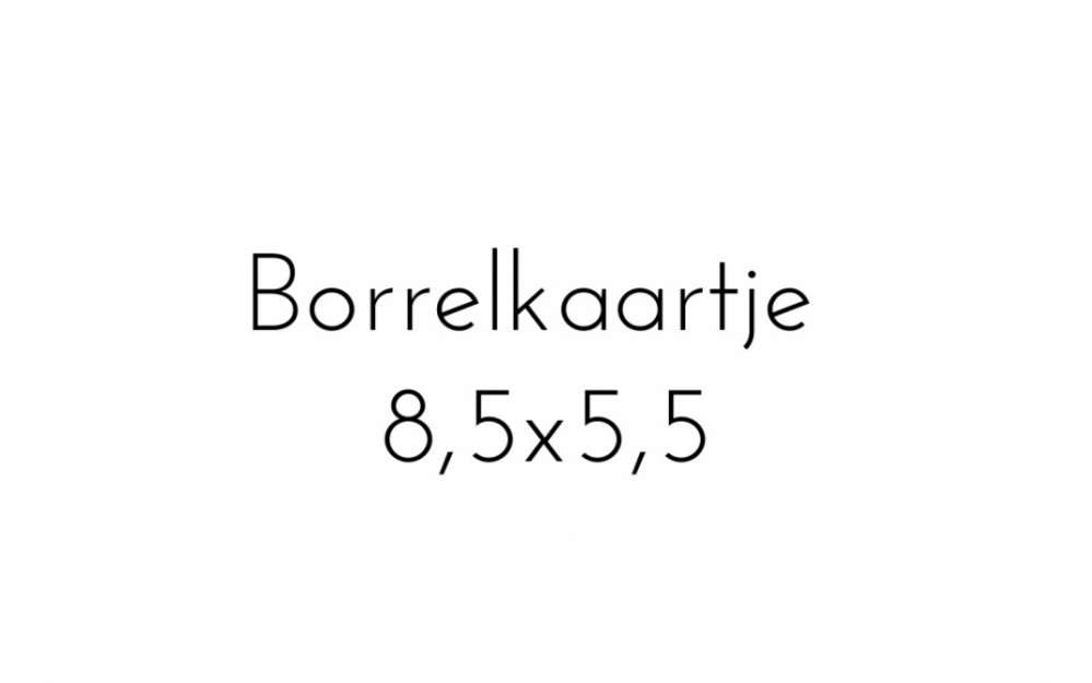 Klein kaartje 8,5x5,5 (Enkel) borrelkaartje